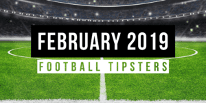 February 2019: Top Football Tipsters Of The Month