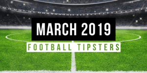 March 2019: Top Football Tipsters Of The Month