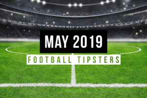 May 2019: Top Football Tipsters Of The Month