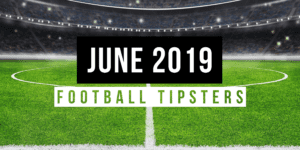 June 2019: Top Football Tipsters Of The Month