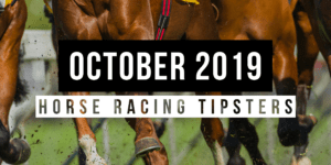 October 2019: Top Horse Racing Tipsters Of The Month