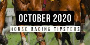 October 2020: Top Horse Racing Tipsters Of The Month