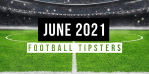 June 2021 | Top Football Tipsters Of The Month