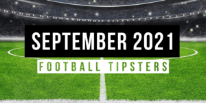 September 2021 | Top Football Tipsters Of The Month