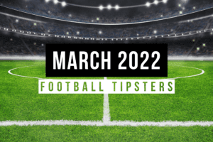 March 2022 | Top Football Tipsters Of The Month