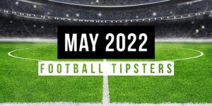 May 2022 | Top Football Tipsters Of The Month