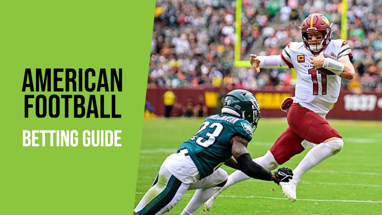 American Football Betting Guide How To Bet On NFL In 2024 Punter2Pro