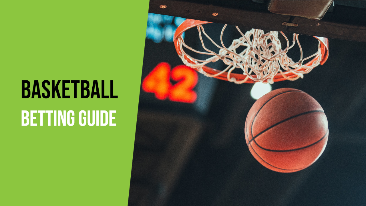 Basketball Betting Guide | How To Bet On NBA