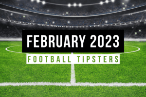 February 2023 | Top Football Tipsters Of The Month