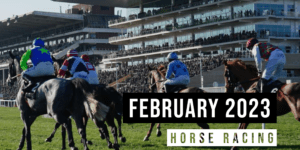 February 2023 | Top Horse Racing Tipsters Of The Month