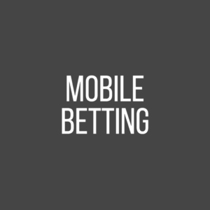 Best Site For Mobile Betting | Place Bets Through An App