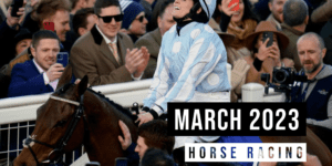 March 2023 | Top Horse Racing Tipsters Of The Month