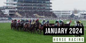 January 2024 | Top Horse Racing Tipsters Of The Month