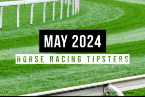 May 2024 | Top Horse Racing Tipsters Of The Month
