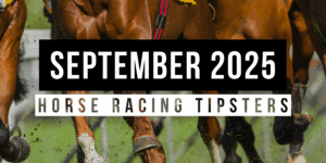 September 2025 | Top Horse Racing Tipsters Of The Month