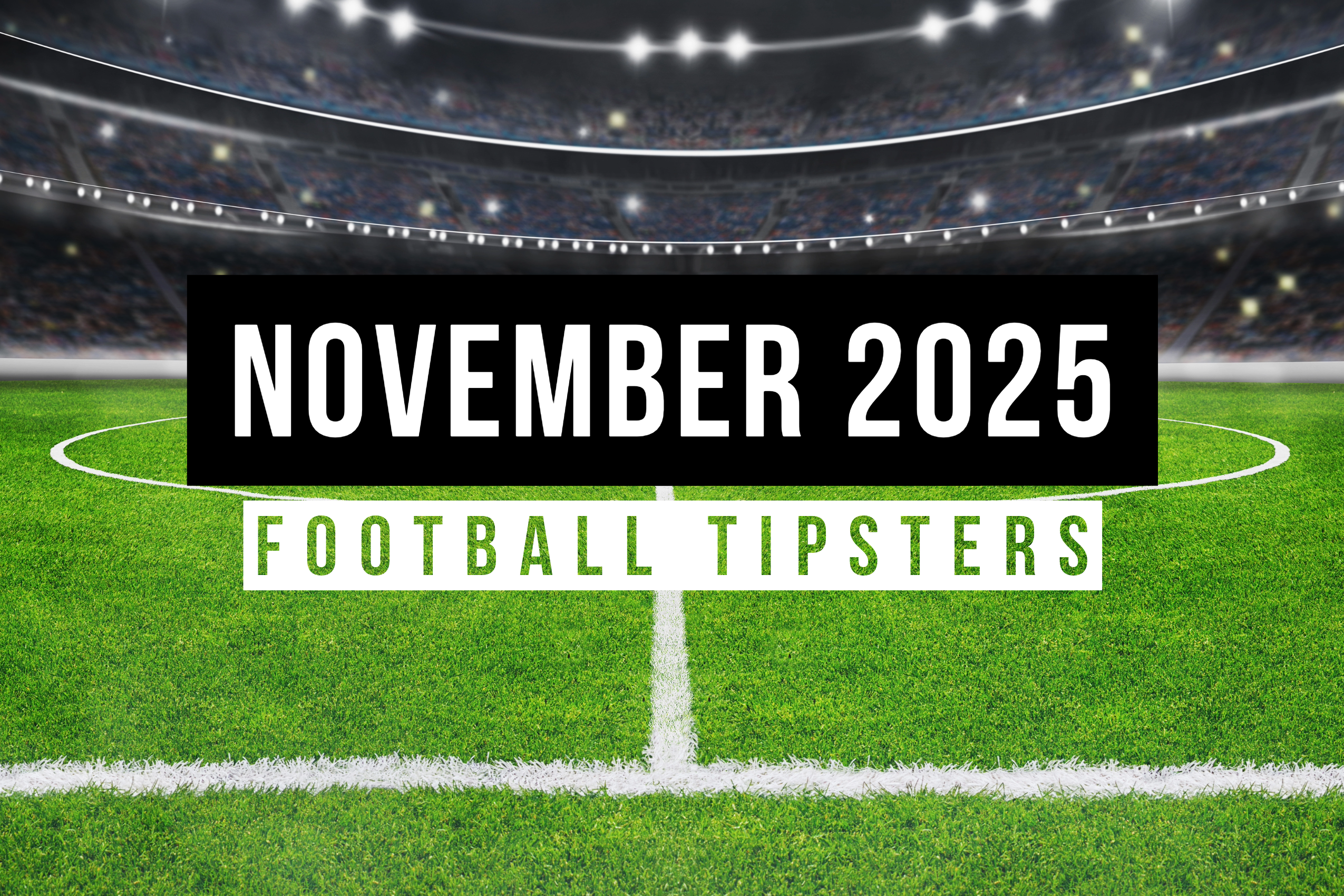 November 2025 | Top Football Tipsters Of The Month