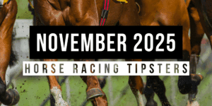 November 2025 | Top Horse Racing Tipsters Of The Month