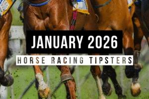 January 2026 | Top Horse Racing Tipsters Of The Month